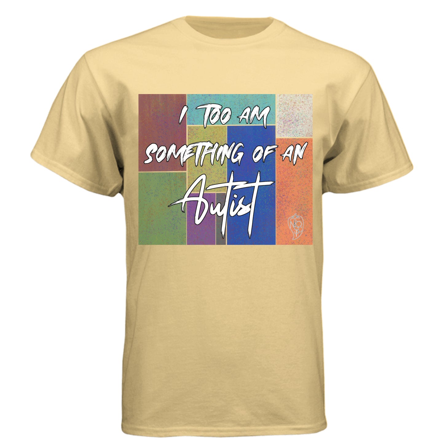 I Too am Something of an Autist - Graphic Tee