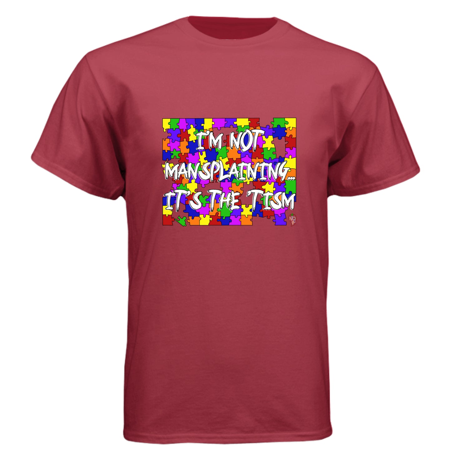 I'm Not Mansplaining, It's the Tism - Graphic Tee