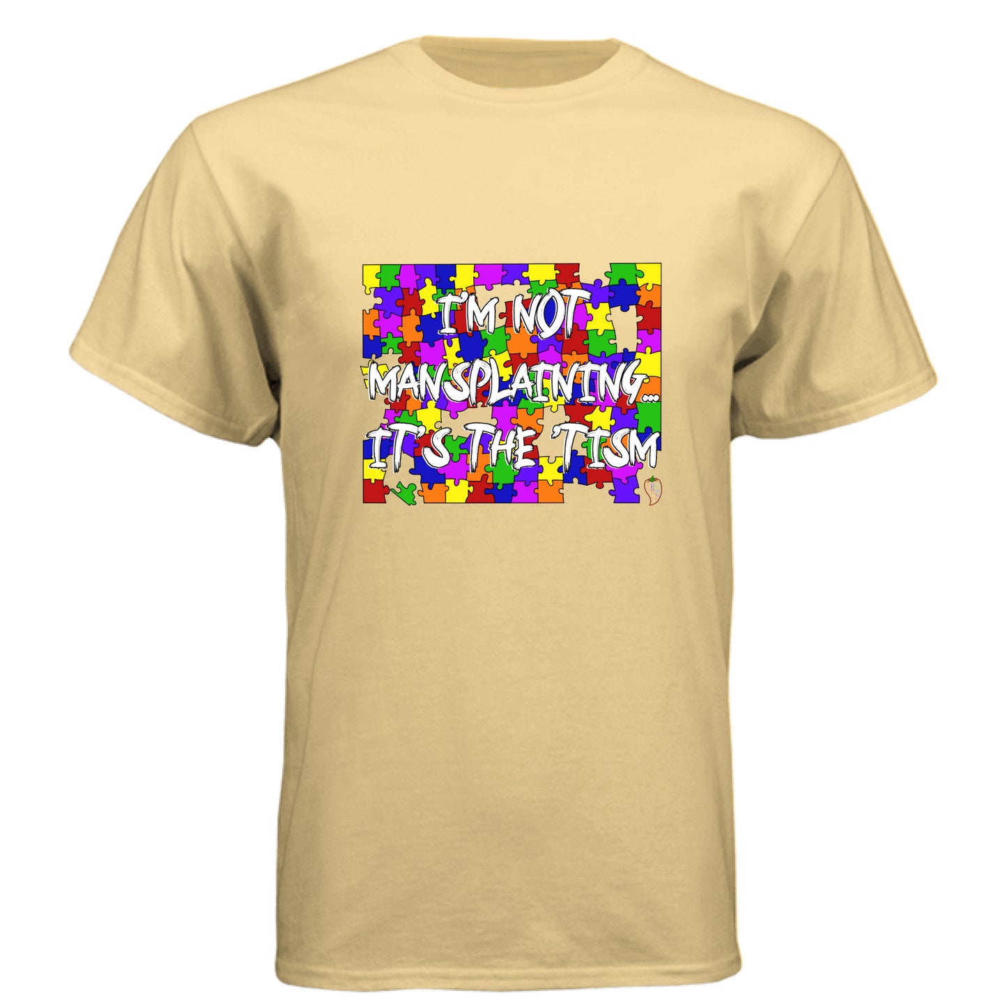 I'm Not Mansplaining, It's the Tism - Graphic Tee