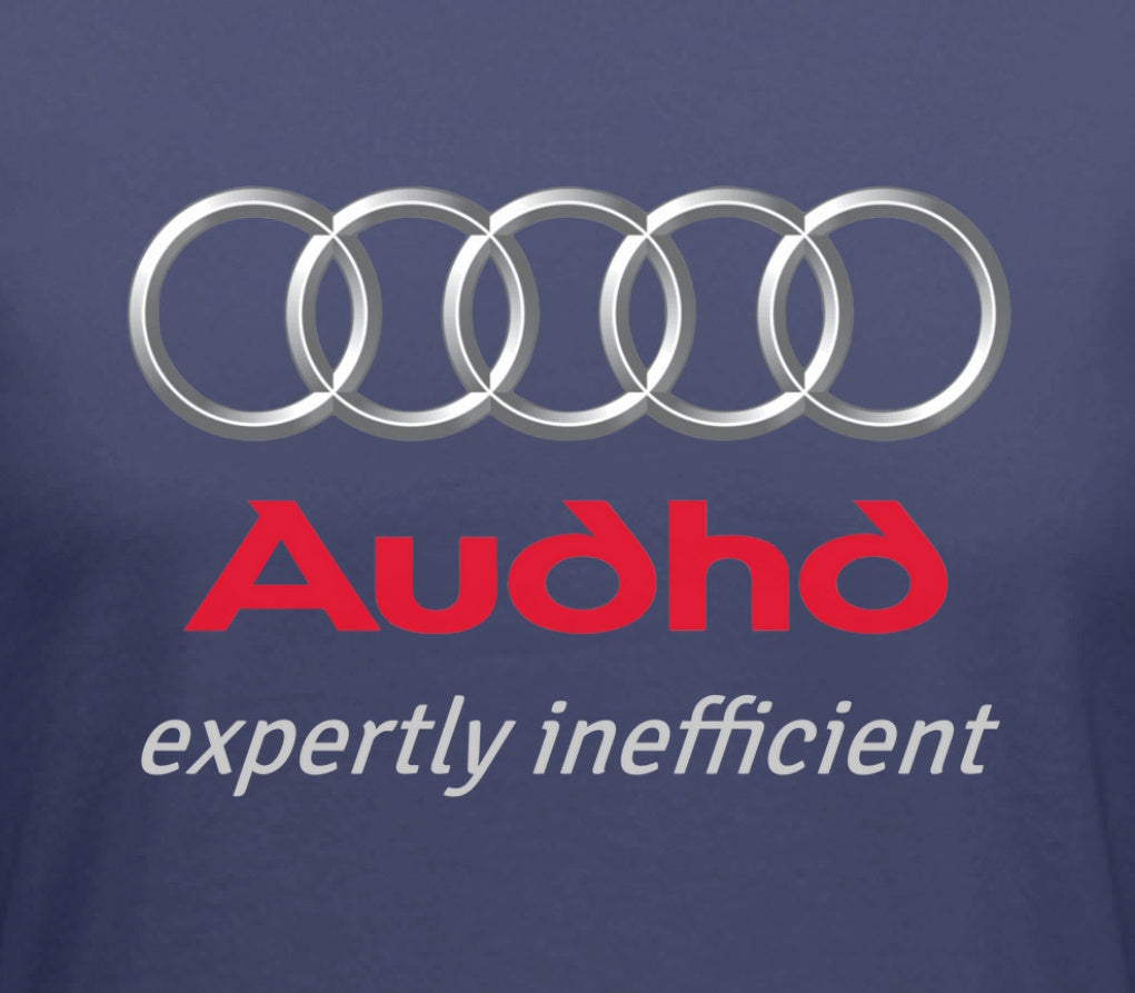 AUDHD: Expertly Inefficient - Graphic T-shirt